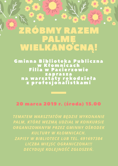 Zróbmy razem Palmę Wielkanocną!